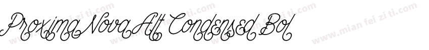 Proxima Nova Alt Condensed Bold字体转换